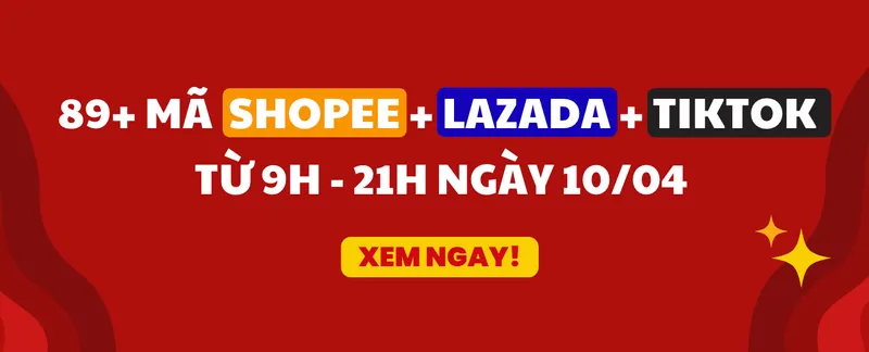 Mã HOT từ 9H-21H hôm nay!